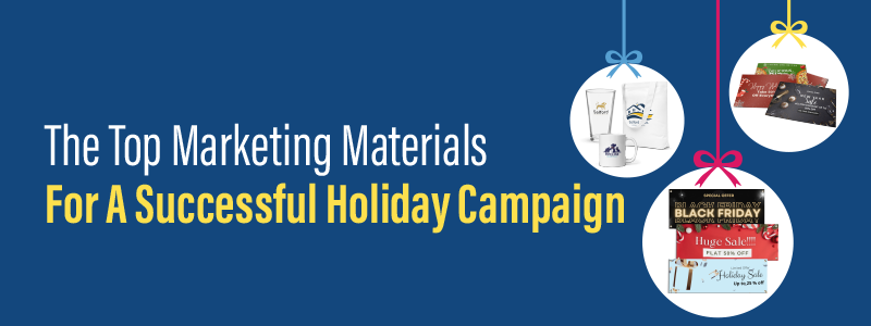 Holiday Print Marketing Materials