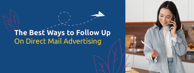 How to Follow Up On Direct Mail Advertising