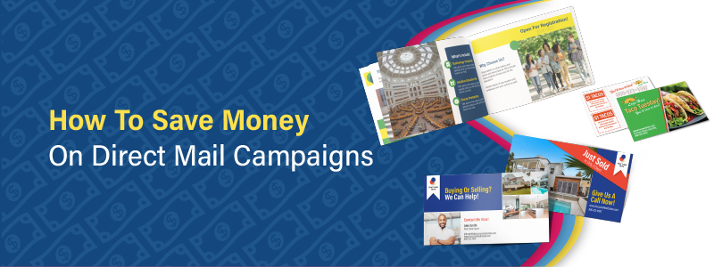 How to Save Money on Direct Mail Campaigns - KP